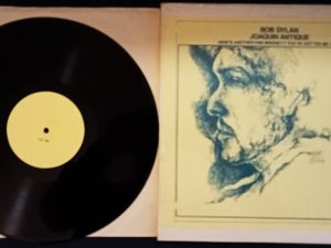 BOB DYLAN // JOAQUIN ANTIQUE