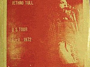 JETHRO TULL // U.S. TOUR APRIL 1972
