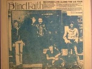 BLIND FAITH // RECORDED LIVE ALONG THE U.S. TOUR